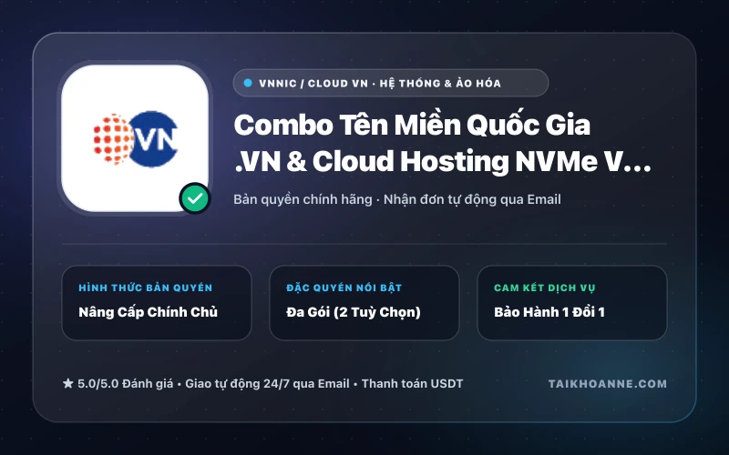 Combo Tên Miền Quốc Gia .VN & Cloud Hosting NVMe Việt Nam