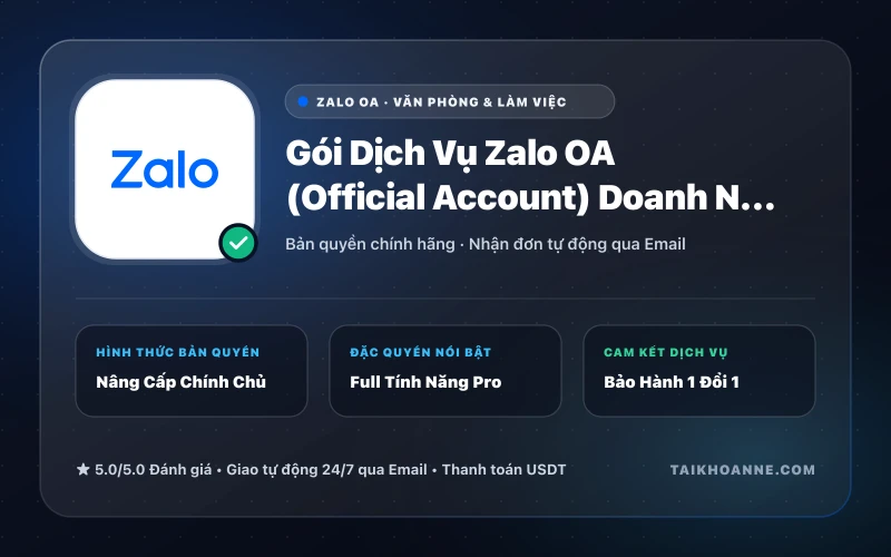 Gói Dịch Vụ Zalo OA (Official Account) Doanh Nghiệp