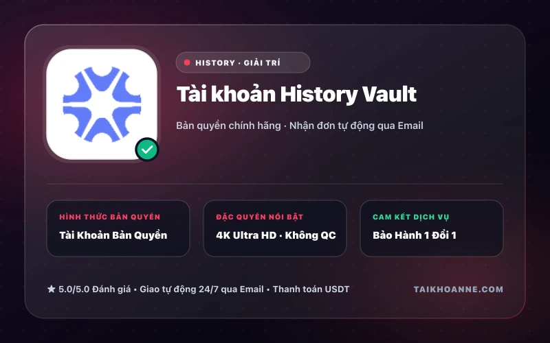 Tài khoản History Vault