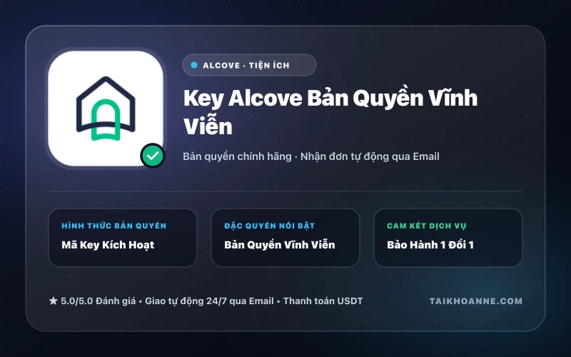 Key Alcove Bản Quyền Vĩnh Viễn