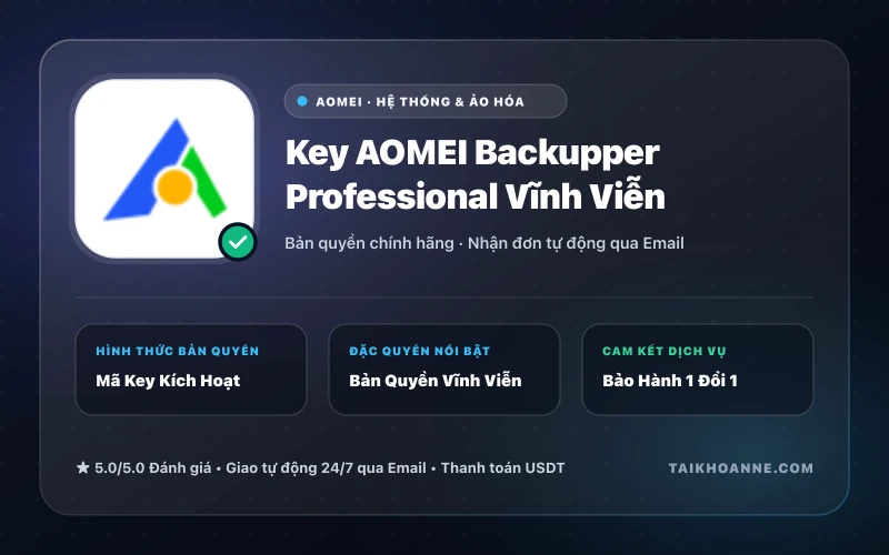 Key AOMEI Backupper Professional Vĩnh Viễn