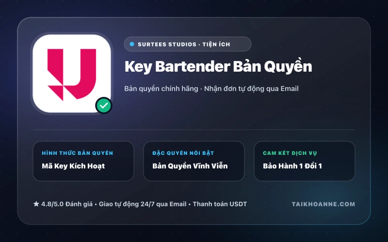 Key Bartender Bản Quyền