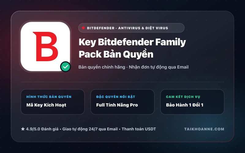 Key Bitdefender Family Pack Bản Quyền