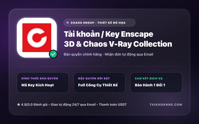Tài khoản / Key Enscape 3D & Chaos V-Ray Collection