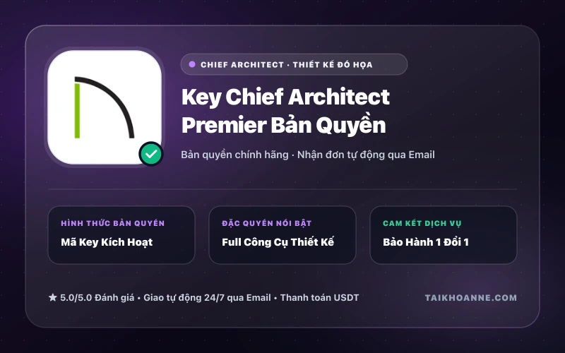 Key Chief Architect Premier Bản Quyền