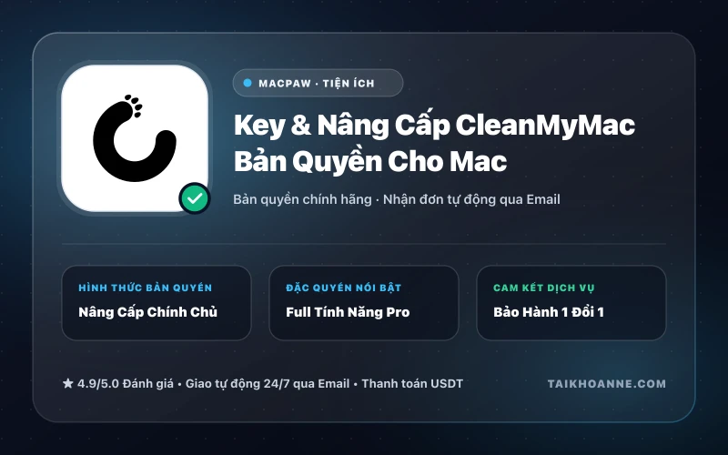 Key & Nâng Cấp CleanMyMac Bản Quyền Cho Mac
