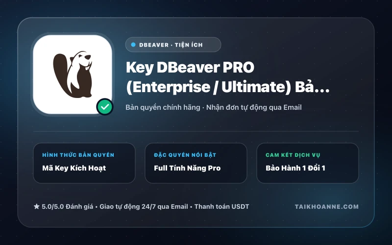 Key DBeaver PRO (Enterprise / Ultimate) Bản Quyền