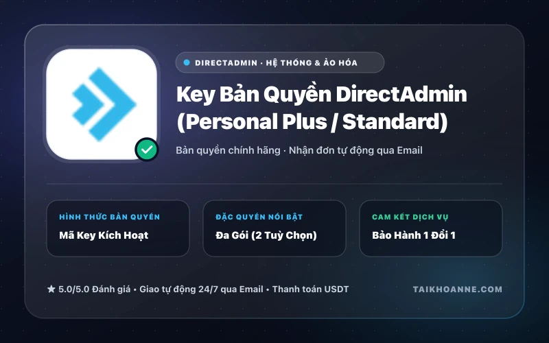 Key Bản Quyền DirectAdmin (Personal Plus / Standard)
