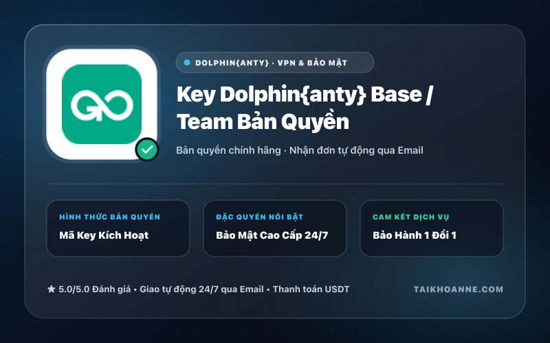 Key Dolphin{anty} Base / Team Bản Quyền