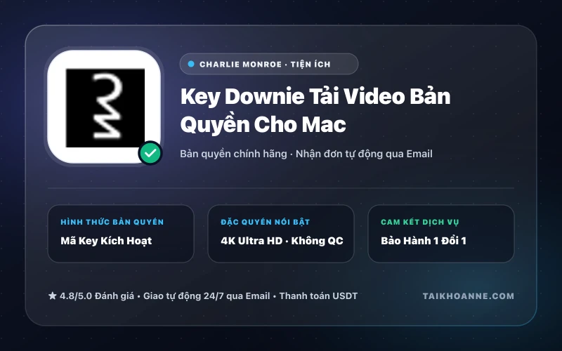 Key Downie Tải Video Bản Quyền Cho Mac