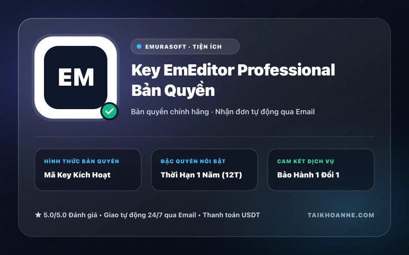 Key EmEditor Professional Bản Quyền