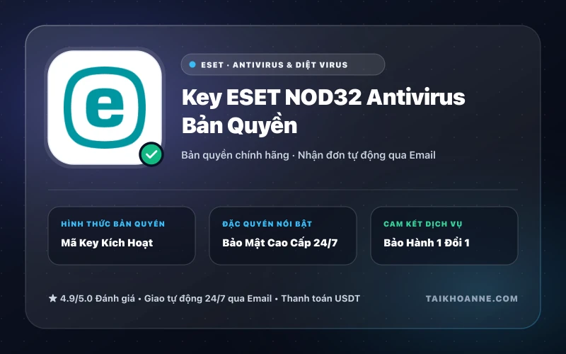 Key ESET NOD32 Antivirus Bản Quyền