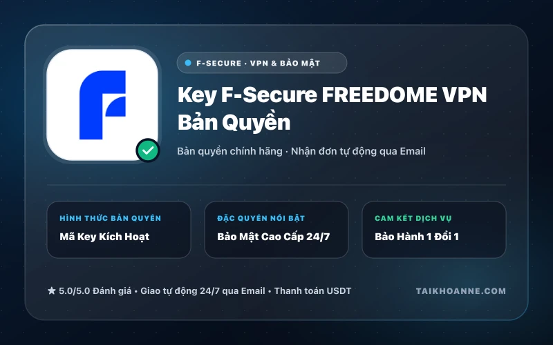 Key F-Secure FREEDOME VPN Bản Quyền