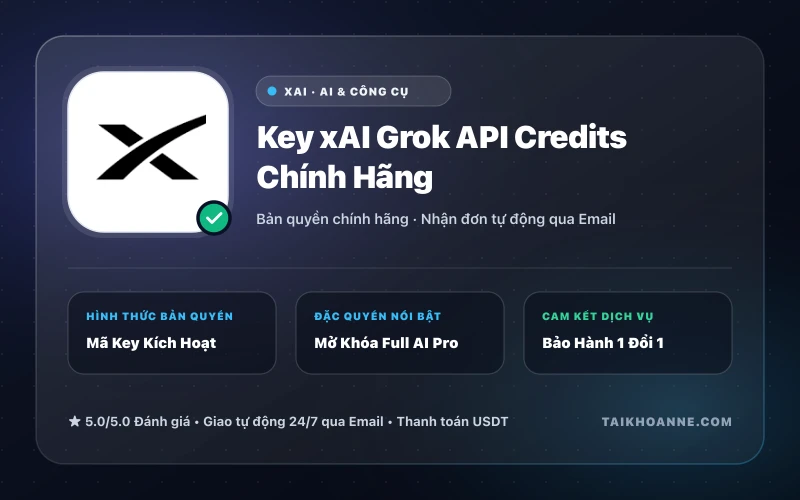 Key xAI Grok API Credits Chính Hãng