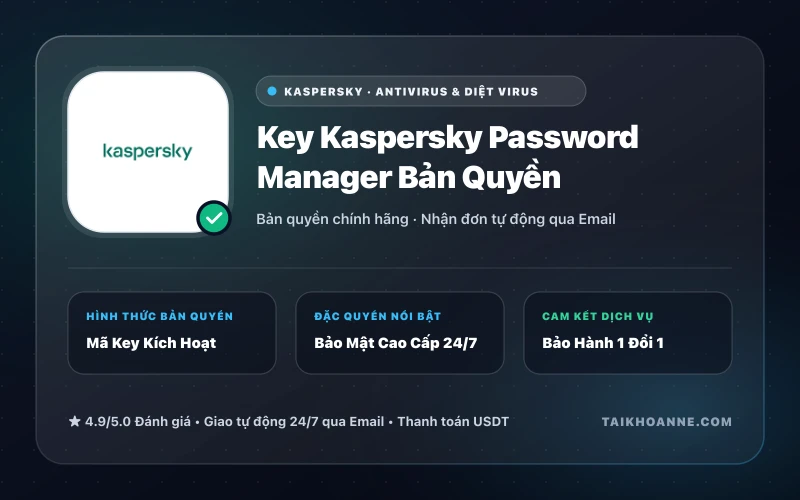 Key Kaspersky Password Manager Bản Quyền