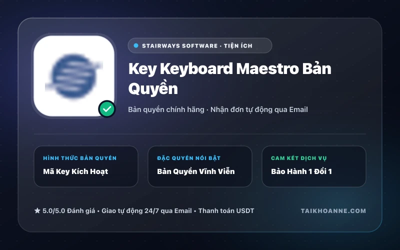 Key Keyboard Maestro Bản Quyền
