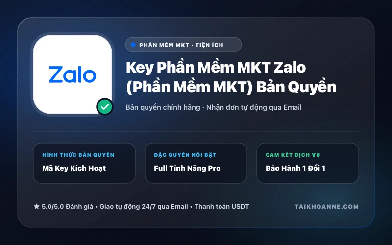 Key Phần Mềm MKT Zalo (Phần Mềm MKT) Bản Quyền