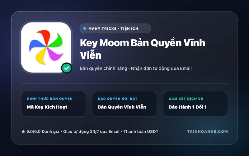 Key Moom Bản Quyền Vĩnh Viễn