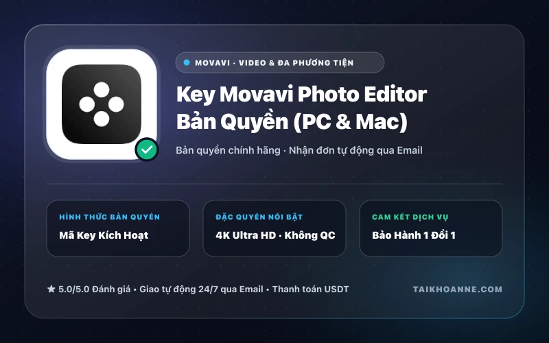 Key Movavi Photo Editor Bản Quyền (PC & Mac)
