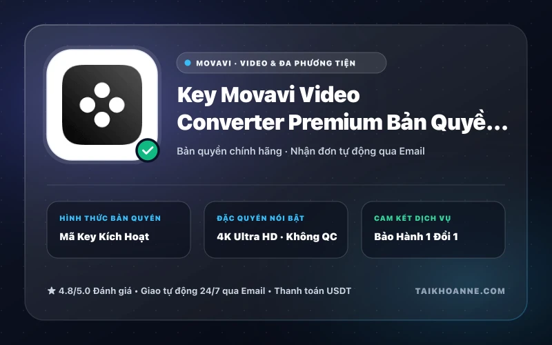 Key Movavi Video Converter Premium Bản Quyền (PC & Mac)