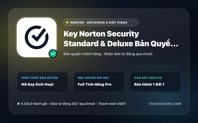 Key Norton Security Standard & Deluxe Bản Quyền