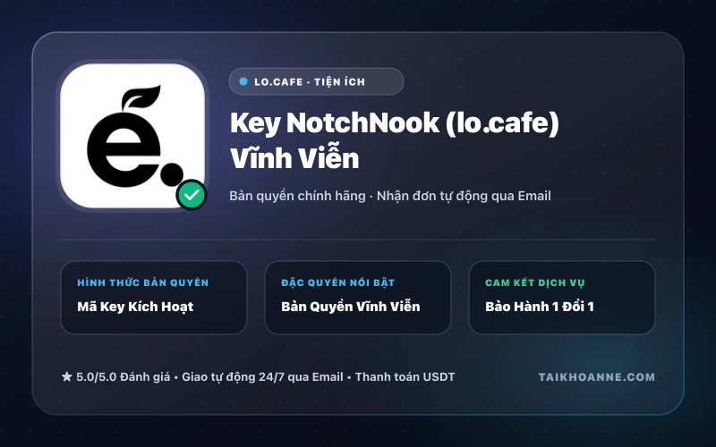 Key NotchNook (lo.cafe) Vĩnh Viễn