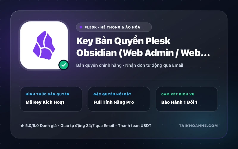Key Bản Quyền Plesk Obsidian (Web Admin / Web Pro)