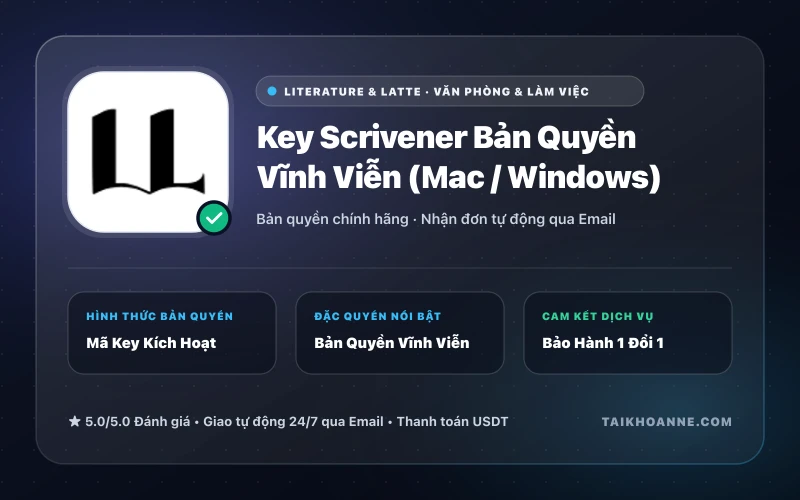 Key Scrivener Bản Quyền Vĩnh Viễn (Mac / Windows)