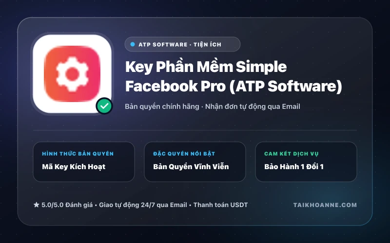 Key Phần Mềm Simple Facebook Pro (ATP Software)
