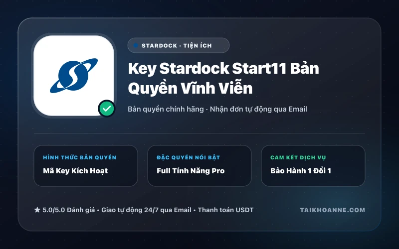 Key Stardock Start11 Bản Quyền Vĩnh Viễn
