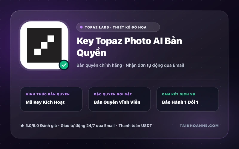 Key Topaz Photo AI Bản Quyền