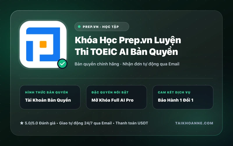 Khóa Học Prep.vn Luyện Thi TOEIC AI Bản Quyền