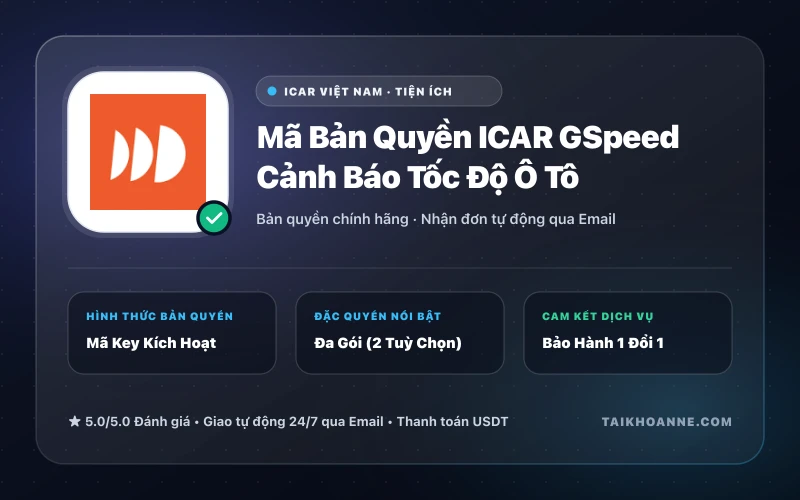 Mã Bản Quyền ICAR GSpeed Cảnh Báo Tốc Độ Ô Tô