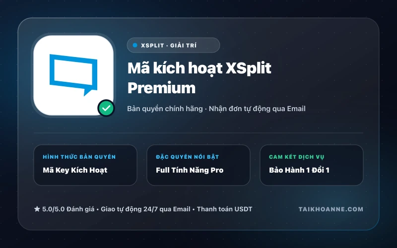 Mã kích hoạt XSplit Premium