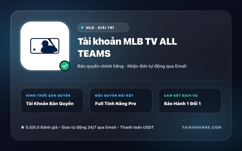 Tài khoản MLB TV ALL TEAMS