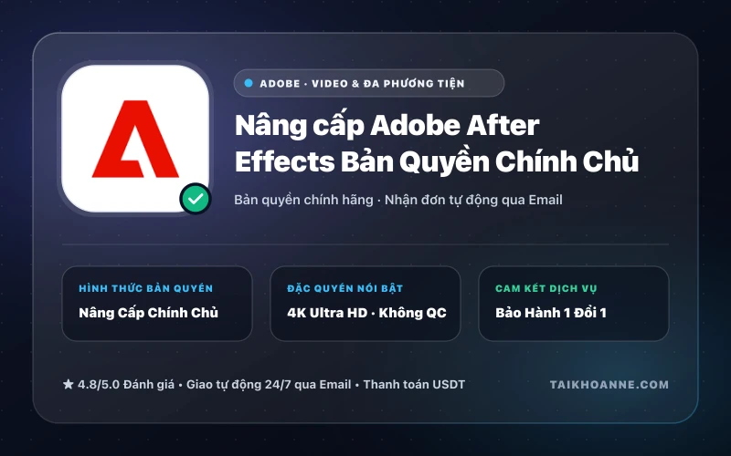 Nâng cấp Adobe After Effects Bản Quyền Chính Chủ