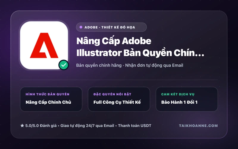 Nâng Cấp Adobe Illustrator Bản Quyền Chính Chủ