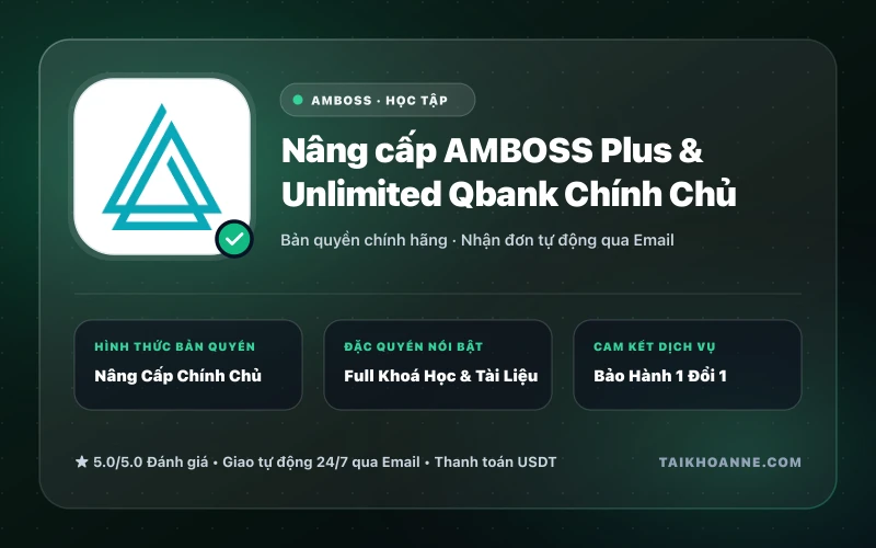 Nâng cấp AMBOSS Plus & Unlimited Qbank Chính Chủ