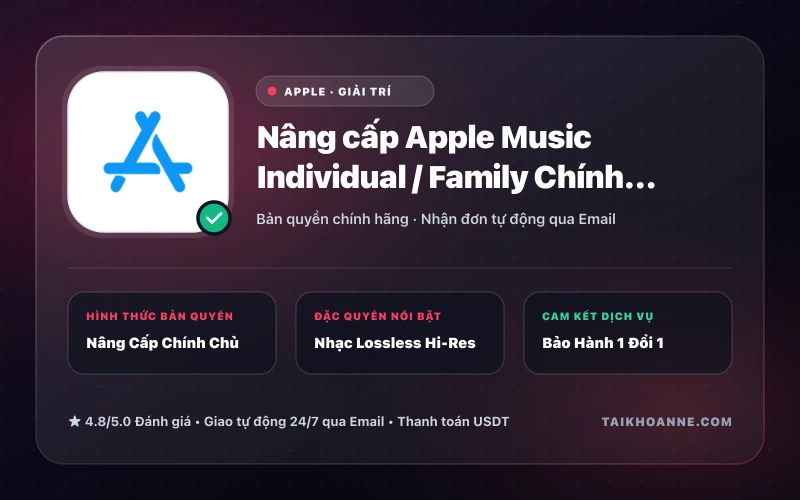 Nâng cấp Apple Music Individual / Family Chính Chủ