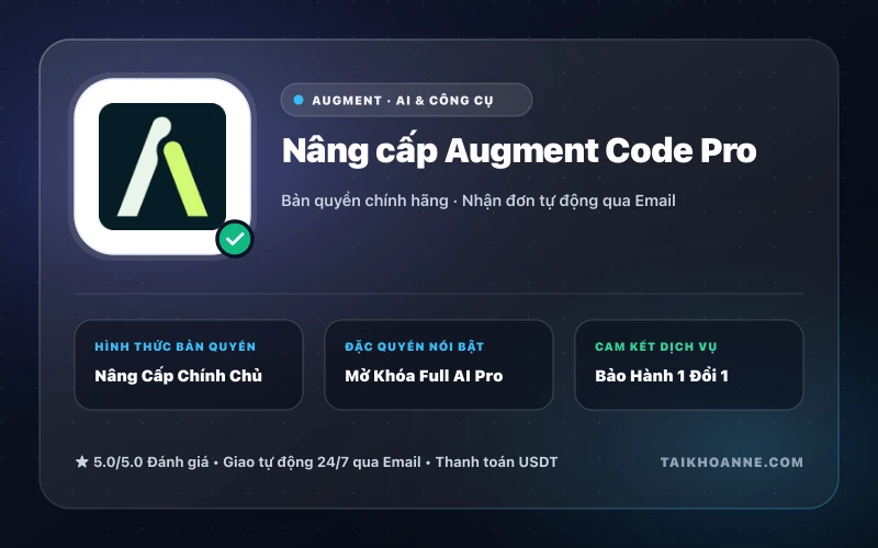 Nâng cấp Augment Code Pro