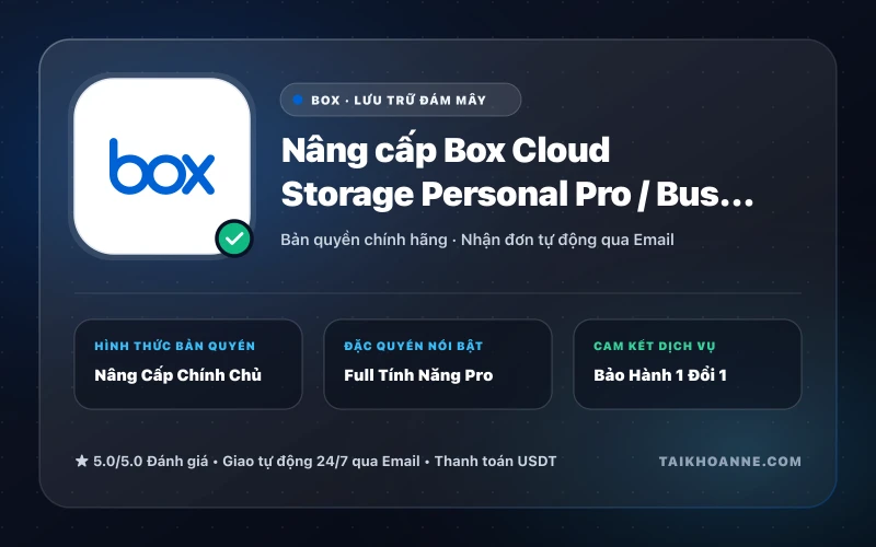 Nâng cấp Box Cloud Storage Personal Pro / Business