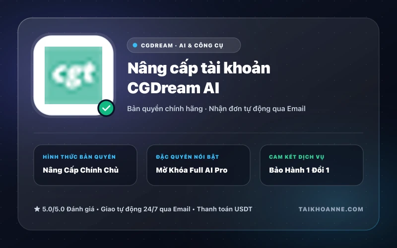 Nâng cấp tài khoản CGDream AI