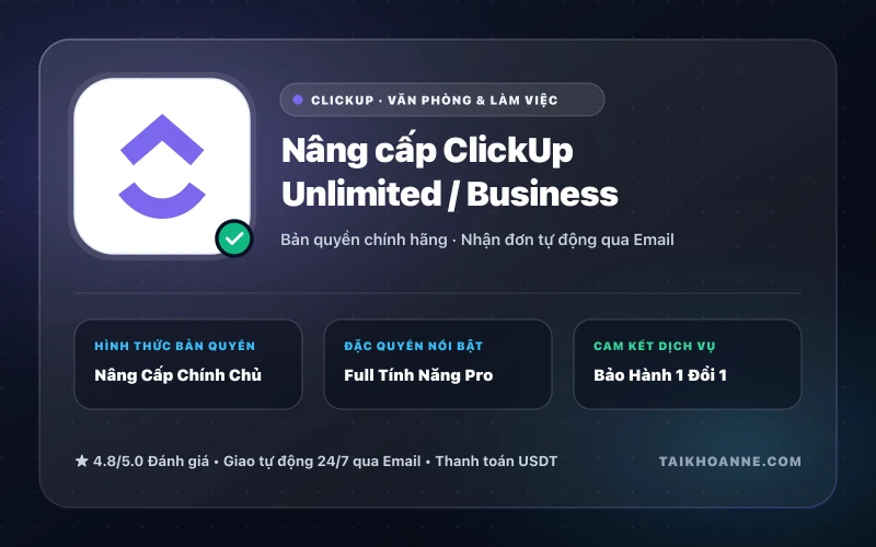 Nâng cấp ClickUp Unlimited / Business