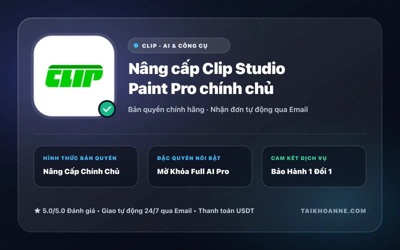 Nâng cấp Clip Studio Paint Pro chính chủ