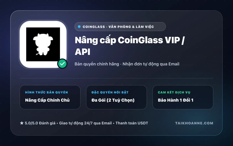 Nâng cấp CoinGlass VIP / API