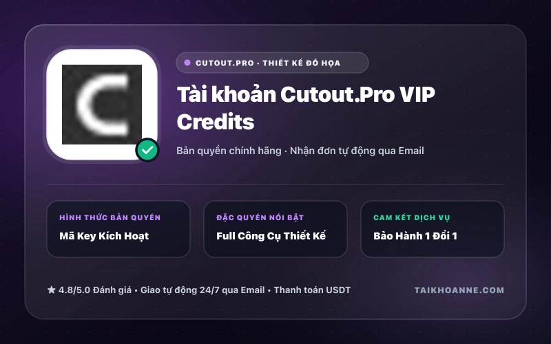 Tài khoản Cutout.Pro VIP Credits