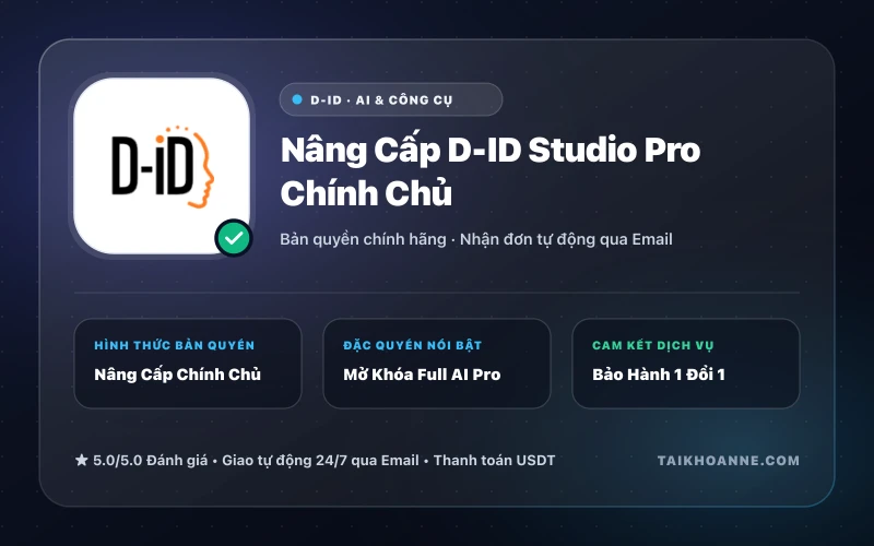 Nâng Cấp D-ID Studio Pro Chính Chủ