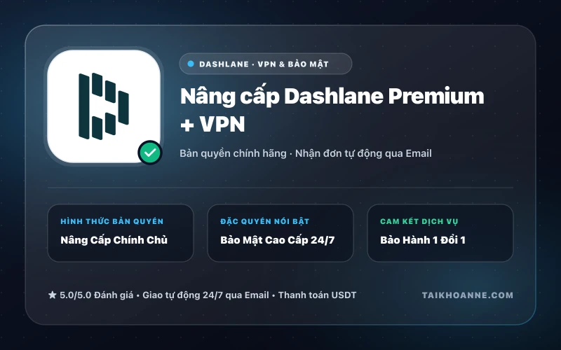 Nâng cấp Dashlane Premium + VPN