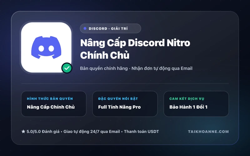 Nâng Cấp Discord Nitro Chính Chủ