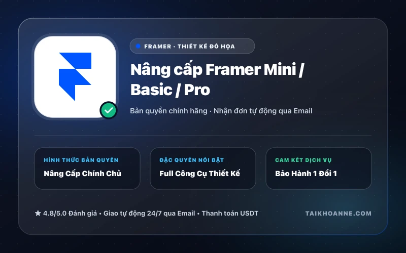 Nâng cấp Framer Mini / Basic / Pro